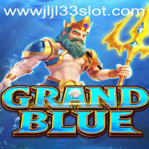 Discovering the Thrill of GRANDBLUE: Unveiling JLJL33 Slot