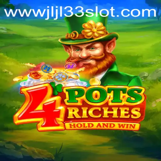 Exploring the Excitement of 4potsriches and JLJL33 Slot