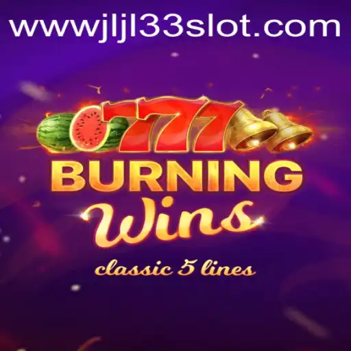 Immerse Yourself in the Thrilling World of BurningWins: Exploring the JLJL33 Slot Game
