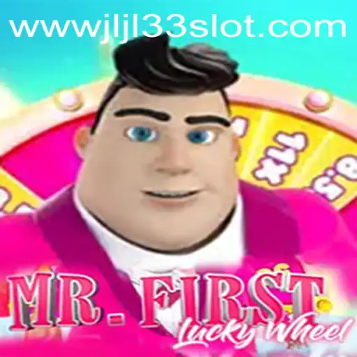 Exploring MrFirstLuckyWheel: A Dive into the World of JLJL33 Slot
